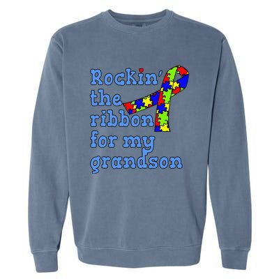 Autistic Grandson For Grandparents Garment-Dyed Sweatshirt