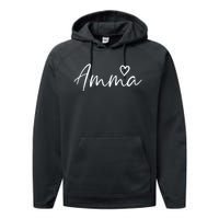 Amma Gifts For Women Grandma Heart MotherS Day Amma Performance Fleece Hoodie