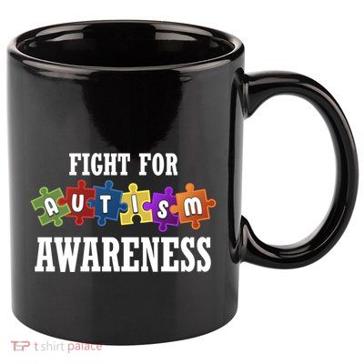 Autistic Gift Fight Utism Awareness Cool Gift 11oz C Handle Ceramic Mug