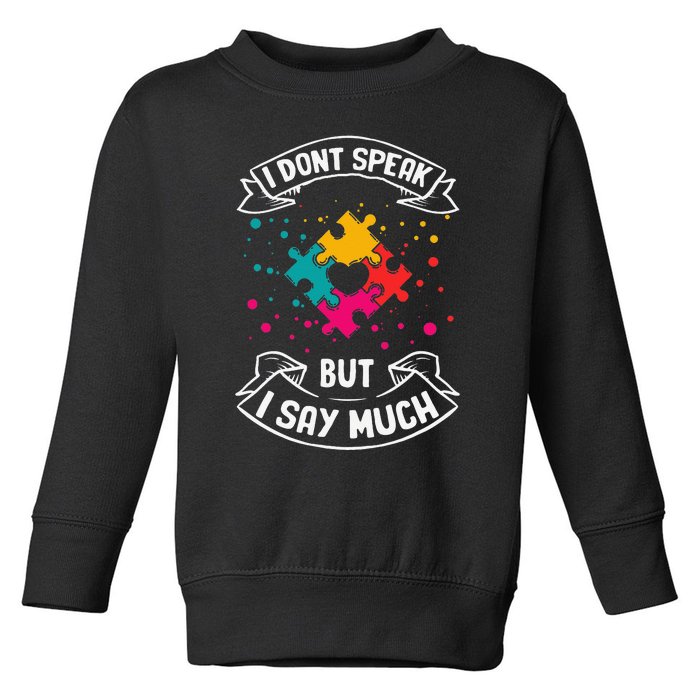 Autism Gifts For Adults Syndrom Autist Asd Autistic Asperger Toddler Sweatshirt