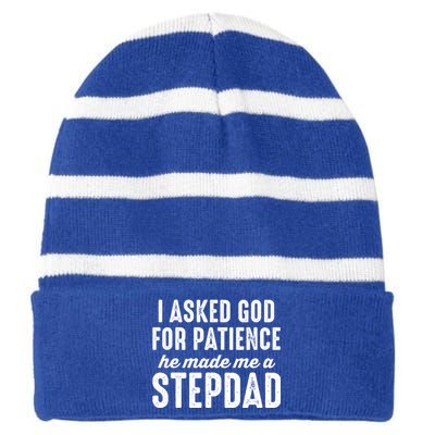 Ask God For Patience He Made Me A Stepdad Stepdad Gift Striped Beanie with Solid Band