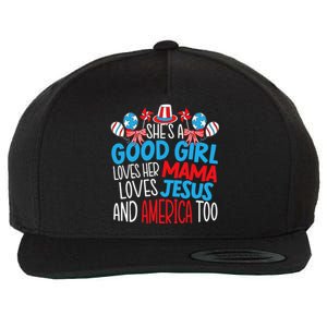 A Good Girl Who Loves America 4th Of July USA Patriotic Wool Snapback Cap