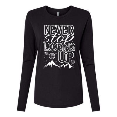 Astronomy Great Gift Never Stop Looking Up Constellations Sky Tee Gift Womens Cotton Relaxed Long Sleeve T-Shirt