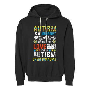 Autism Grandma Great Grandma Journey Quote Autism Awareness Garment-Dyed Fleece Hoodie