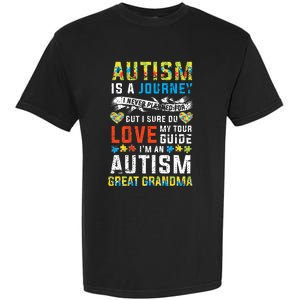 Autism Grandma Great Grandma Journey Quote Autism Awareness Garment-Dyed Heavyweight T-Shirt