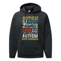 Autism Grandma Great Grandma Journey Quote Autism Awareness Performance Fleece Hoodie