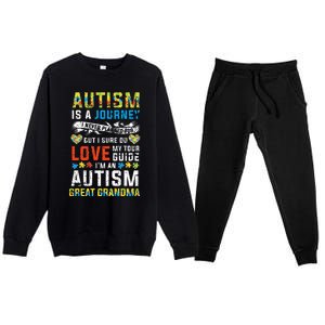 Autism Grandma Great Grandma Journey Quote Autism Awareness Premium Crewneck Sweatsuit Set