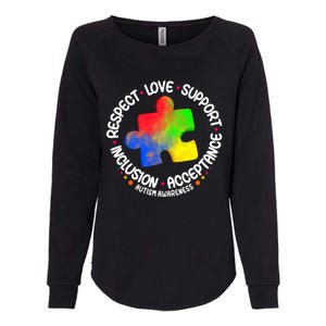 Autism Great Gift Respect Love Support Autism Awareness Cool Gift Womens California Wash Sweatshirt