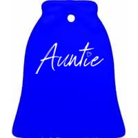 Auntie Great Gift Ceramic Bell Ornament