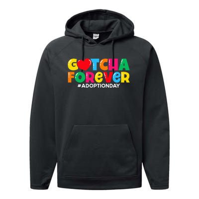 Adopt Gotcha Gotcha Forever Adoption Day Performance Fleece Hoodie