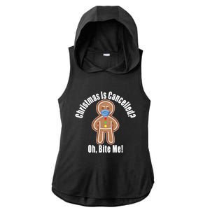 Angry Gingerbread Gift Christmas Is Cancelled Bite Me Meaningful Gift Ladies PosiCharge Tri-Blend Wicking Draft Hoodie Tank