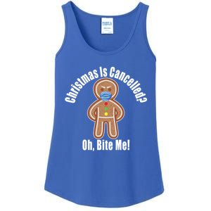 Angry Gingerbread Gift Christmas Is Cancelled Bite Me Meaningful Gift Ladies Essential Tank