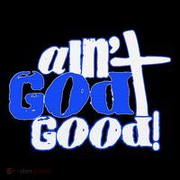 Ain't God Good Easter Christian Lord Jesus Christ Devotion 16 in Basic Backpack
