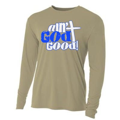 Ain't God Good Easter Christian Lord Jesus Christ Devotion Cooling Performance Long Sleeve Crew