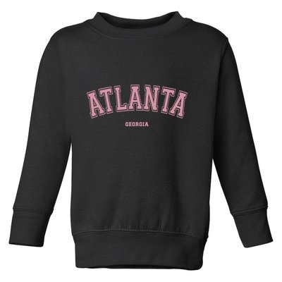 Atlanta Georgia Ga Varsity Style On Atlanta Toddler Sweatshirt