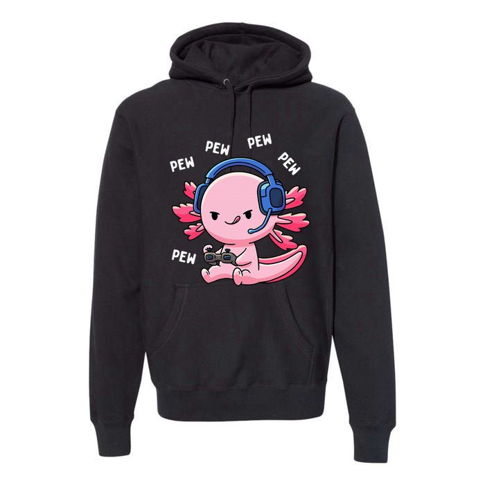 Axolotl Gaming Girl Anime Video Game Pew Gamer Premium Hoodie