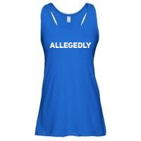 Allegedly Gift Great Gift Sarcastic Saying Quote Lawyer Legal Gift Ladies Essential Flowy Tank