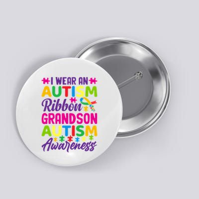 Autism Grandson Gift From Grandfather Autism Grandson Gift From Grandmother Button