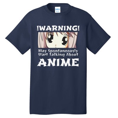 Anime Girl Hoodie Funny May Spontaneously Talk About Anime Tall T-Shirt