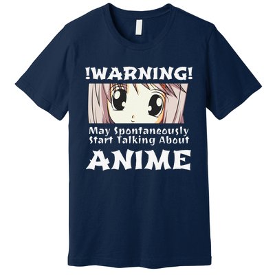 Anime Girl Hoodie Funny May Spontaneously Talk About Anime Premium T-Shirt