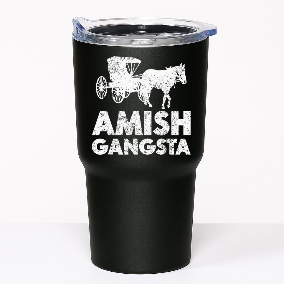 Amish Gangsta Horse And Buggy Funny Amish Gift Tumbler
