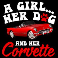 A Girl Her Dog And Her Corvette Dog Mom Button