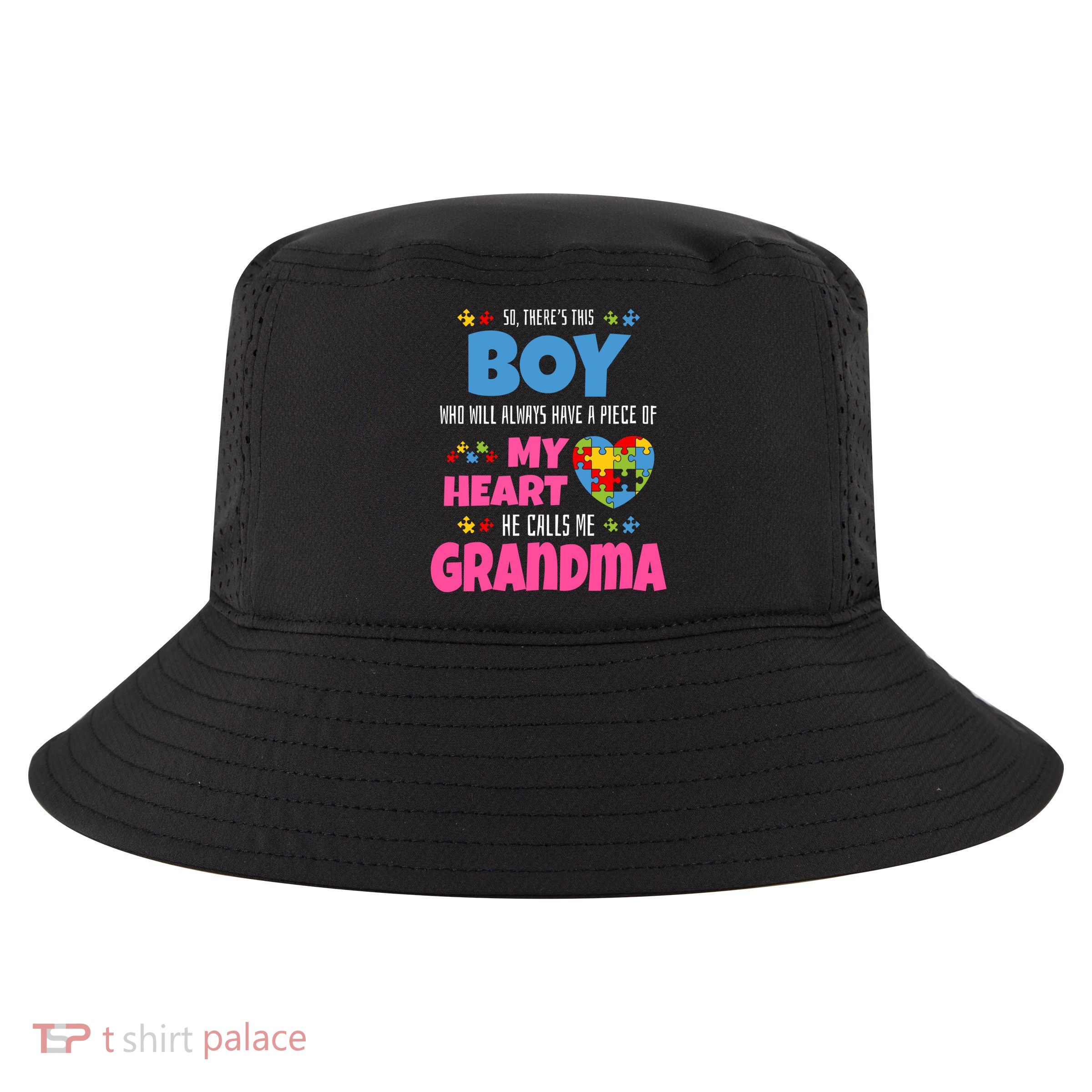 Autism Grandma He Has My Heart Autistic Grandson Gift Cool Comfort Performance Bucket Hat