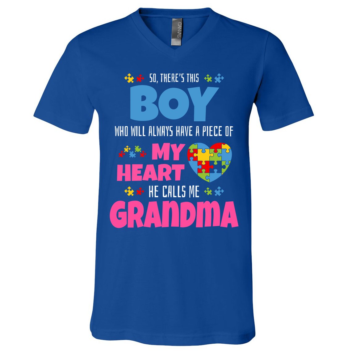 Autism Grandma He Has My Heart Autistic Grandson Gift V-Neck T-Shirt