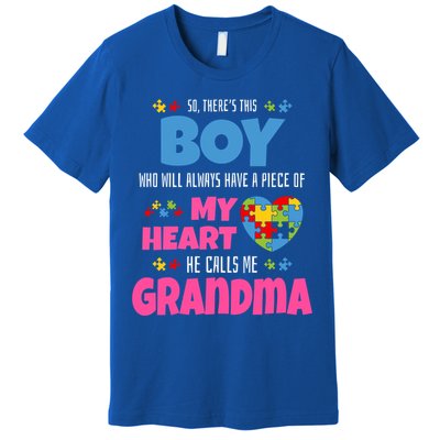 Autism Grandma He Has My Heart Autistic Grandson Gift Premium T-Shirt