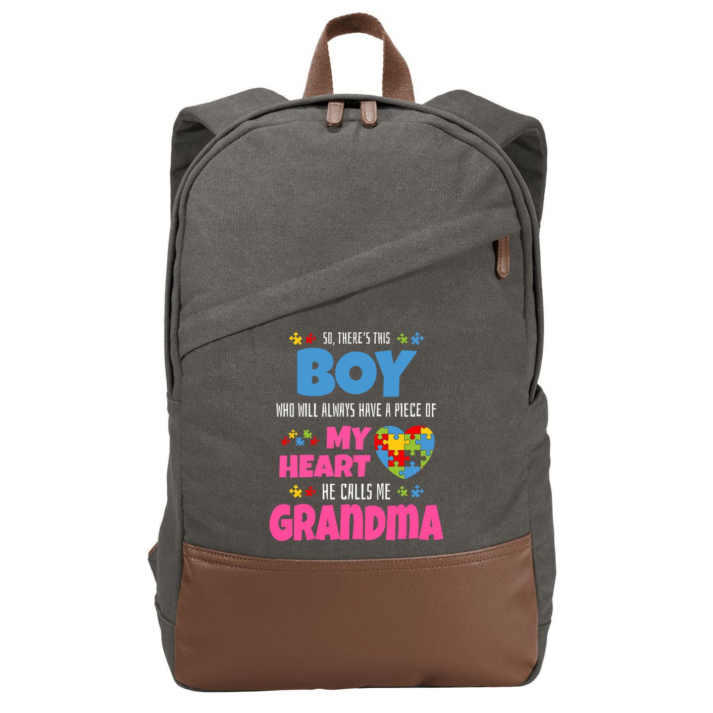 Autism Grandma He Has My Heart Autistic Grandson Gift Cotton Canvas Backpack