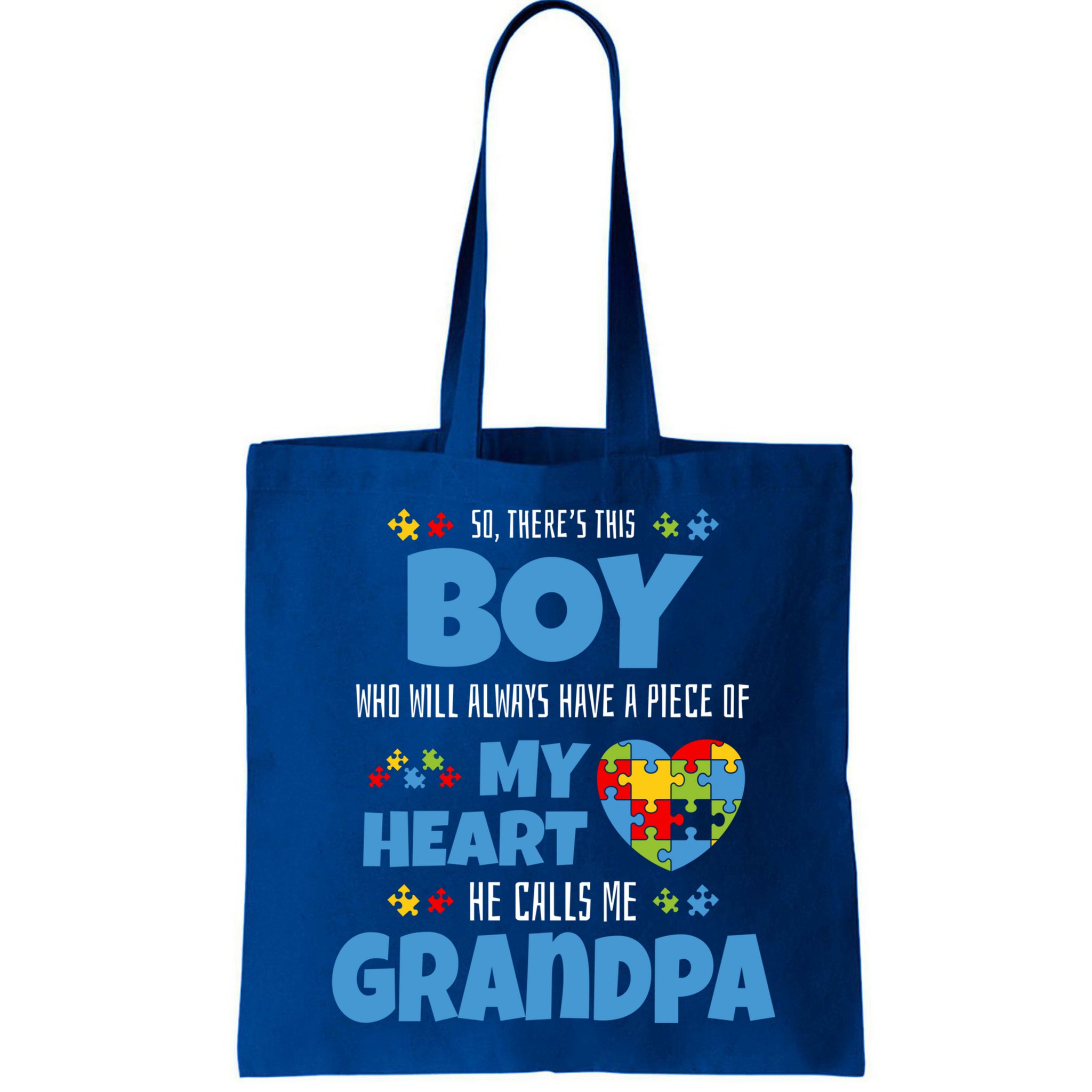 Autism Grandpa He Has My Heart Autistic Grandson Cute Gift Bag