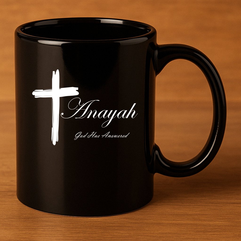 Anayah God Has Answered 11oz C Handle Ceramic Mug