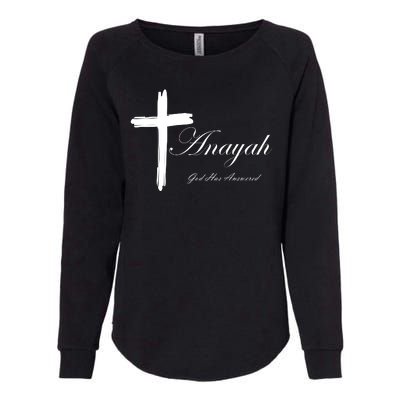 Anayah God Has Answered Womens California Wash Sweatshirt