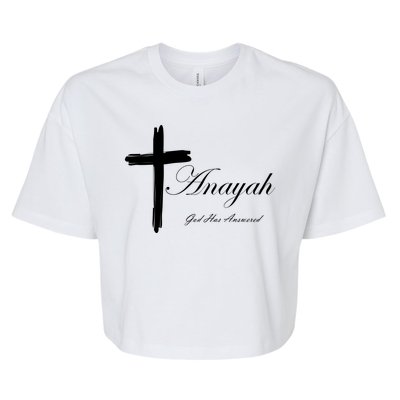 Anayah God Has Answered Bella+Canvas Jersey Crop Tee