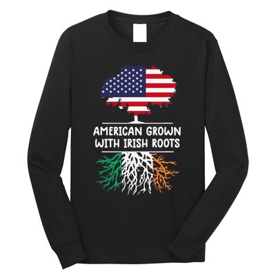 American Grown Irish Roots irish flag Ireland Long Sleeve Shirt