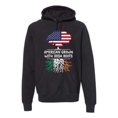 American Grown Irish Roots irish flag Ireland Premium Hoodie