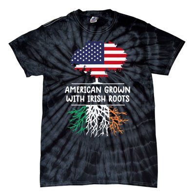 American Grown Irish Roots irish flag Ireland Tie-Dye T-Shirt