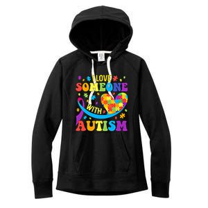 Autism Gift I Love Someone With Autism Meaningful Gift Women's Fleece Hoodie