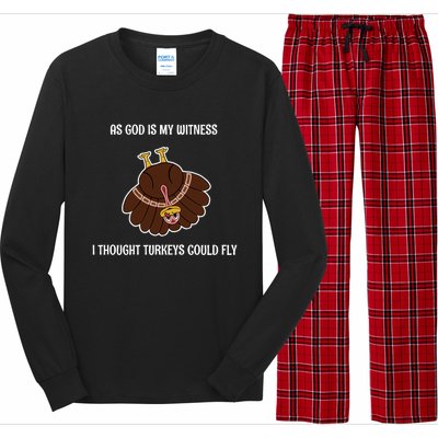 As God Is My Witness I Thought Turkeys Could Fly Funny Gift Long Sleeve Pajama Set