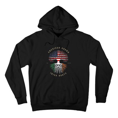 American Grown Irish Roots Ireland Flag ST. Patrick's Day Hoodie