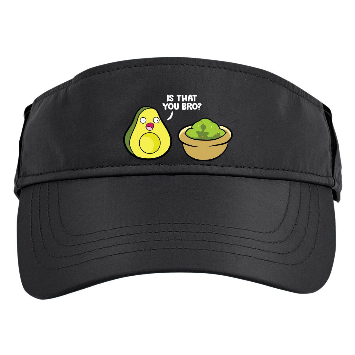Avocado Guacamole Is That You Bro Funny Avocado Adult Drive Performance Visor