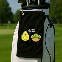 Avocado Guacamole Is That You Bro Funny Avocado Golf Towel