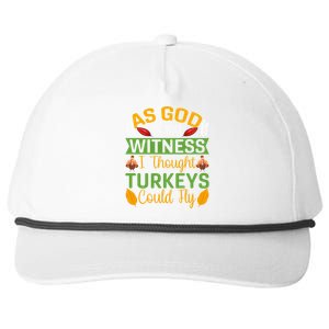 As God Is My Witness I Thought Turkeys Could Fly Gift Snapback Five-Panel Rope Hat