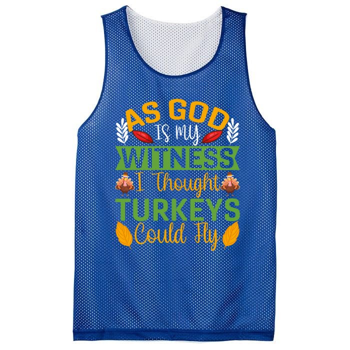 As God Is My Witness I Thought Turkeys Could Fly Gift Mesh Reversible Basketball Jersey Tank