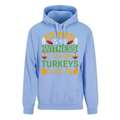 As God Is My Witness I Thought Turkeys Could Fly Gift Unisex Surf Hoodie