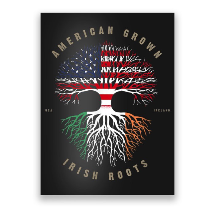 American Grown Irish Roots Ireland Flag Poster