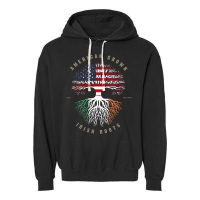 American Grown Irish Roots Ireland Flag TShirt TShirt Garment-Dyed Fleece Hoodie