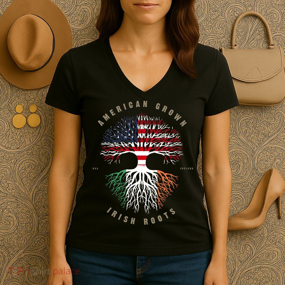 American Grown Irish Roots Ireland Flag TShirt TShirt Women's V-Neck T-Shirt