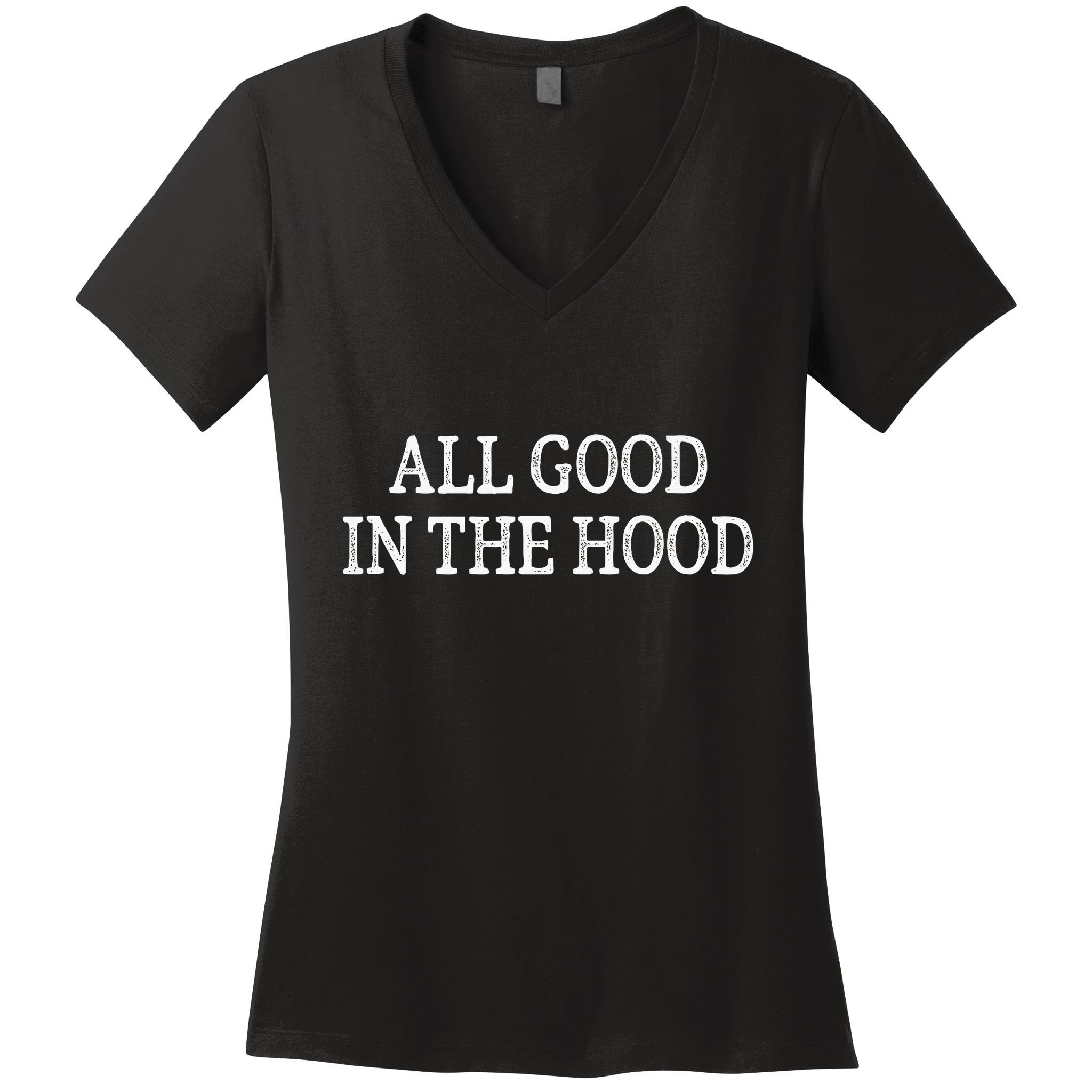 All Good In The Hood Vintage Style Women's V-Neck T-Shirt