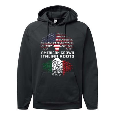 American Grown Italian Roots Italy Flag Proud Performance Fleece Hoodie